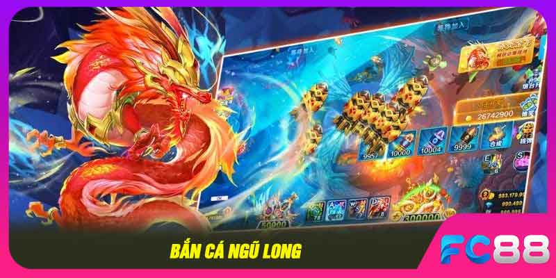 Định nghĩa bắn cá ngũ long