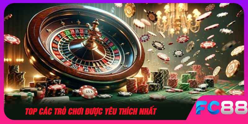 Top các trò chơi được yêu thích nhất