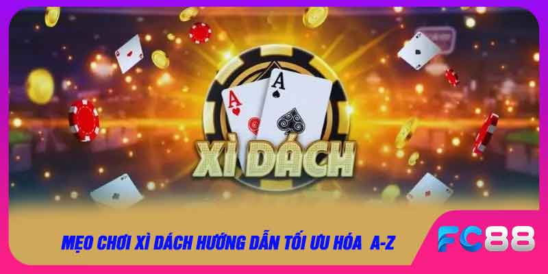 Mẹo chơi xì dách